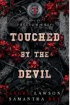 Touched By The Devil