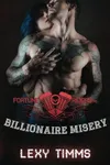 Billionaire Misery