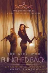 The Girl Who Punched Back