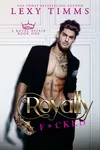 Royally F*cked