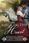Siege of the Heart