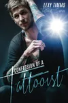 Confessions of a Tattooist