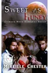 Sweet as Huney