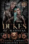 Dukes of Madness