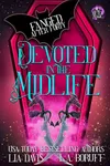 Devoted in the Midlife