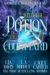 With the Potion in the Courtyard