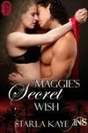 Maggie's Secret Wish