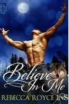 Believe in Me