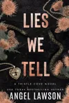 Lies We Tell