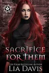 Sacrifice for Them