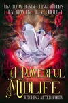 A Powerful Midlife