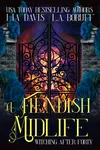 A Fiendish Midlife