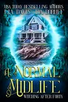 A Normal Midlife