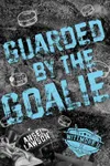 Guarded by the Goalie