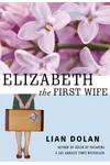 Elizabeth the First Wife