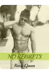 No Regrets
