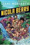 Nicola Berry and the Wicked War on the Planet of Whimsy / War on Whimsy