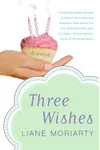 Three Wishes