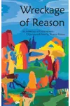 Wreckage of Reason