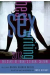 Best Sex Writing 2012