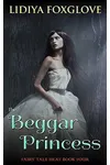 The Beggar Princess