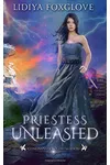 Priestess Unleashed