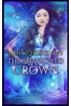 The Shadowed Crown