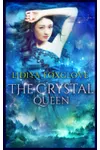 The Crystal Queen
