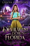 The Devil Went Down to Florida