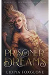 Prisoner of Dreams