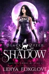 Black Queen: Shadow
