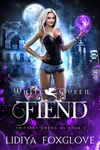 White Queen: Fiend