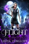 White Queen: Flight