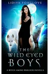 The Wild-Eyed Boys