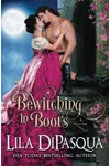 Bewitching in Boots