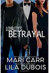 Loyalty's Betrayal