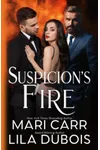 Suspicion's Fire
