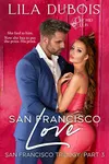 San Francisco Love