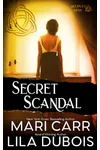 Secret Scandal