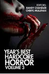 Year's Best Hardcore Horror Volume 3