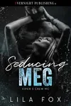 Seducing Meg