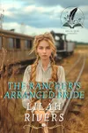 The Rancher's Arranged Bride