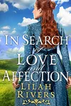In Search of Love and Affection