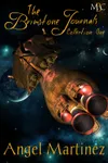 The Brimstone Journals: Collection One