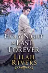A Holy Night to Last Forever