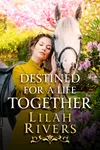 Destined for A Life Together