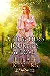A Teacher’s Journey to Love