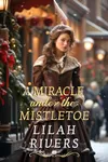 A Miracle under the Mistletoe