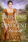 Trusting Her Innocent Heart