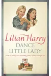 Dance Little Lady